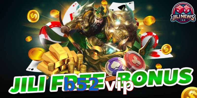 b52 vip