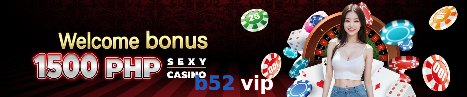 b52 vip